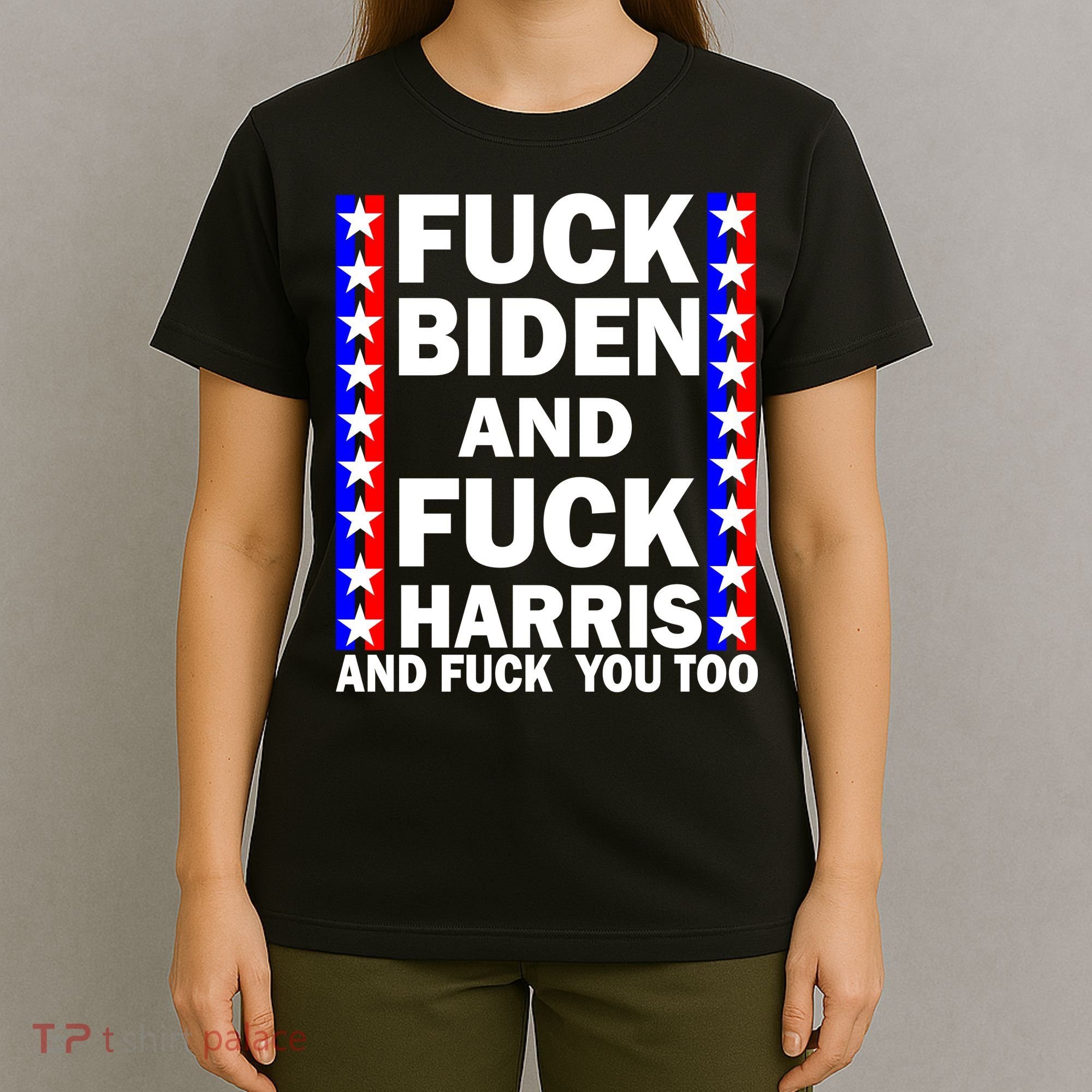 F*ck Kamala Harris and F Joe Biden T-Shirt