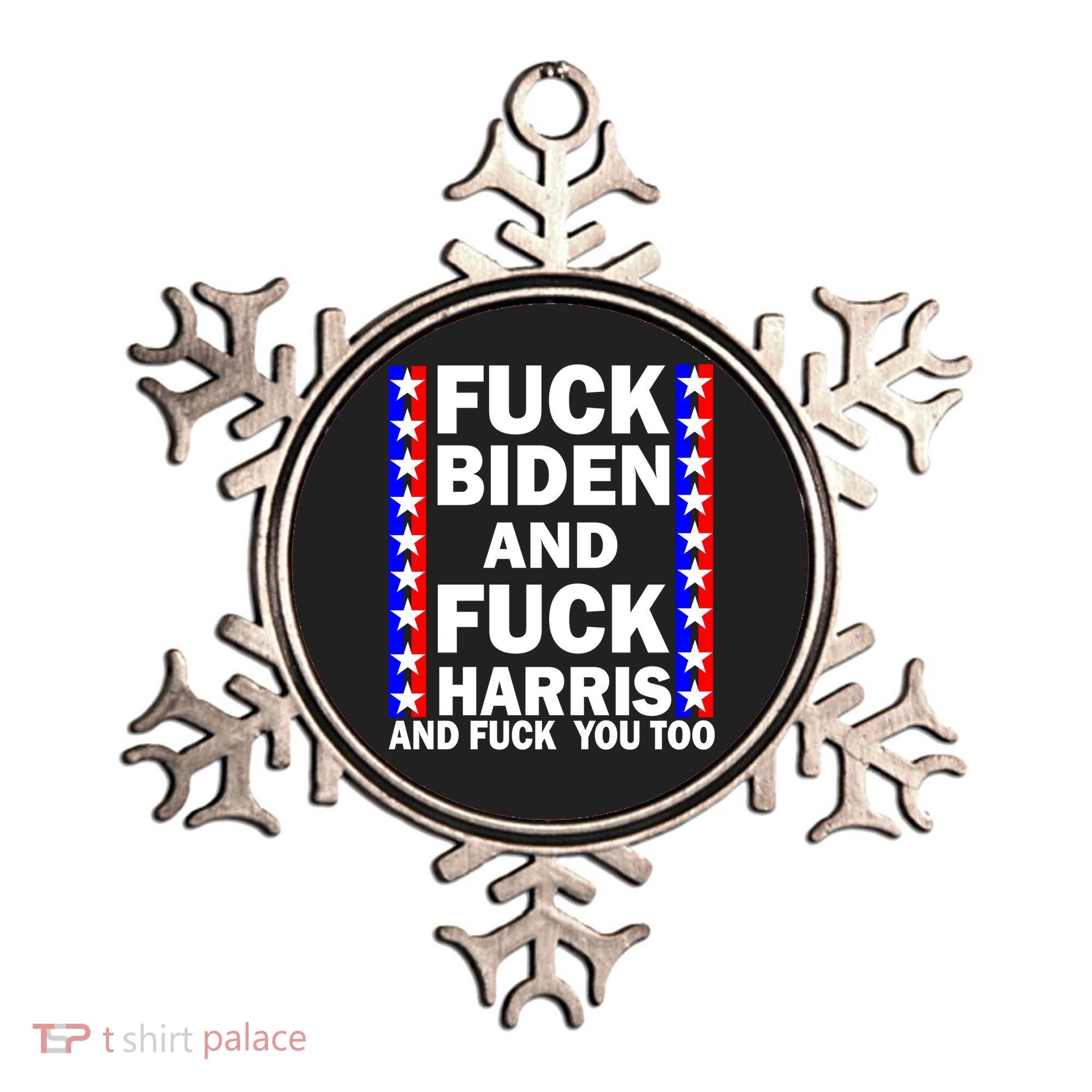 F*ck Kamala Harris and F Joe Biden Ornament
