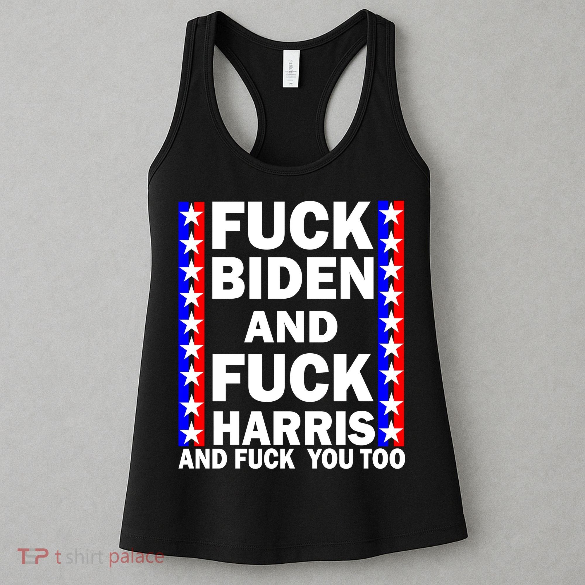 F*ck Kamala Harris and F Joe Biden Women's Tank Top