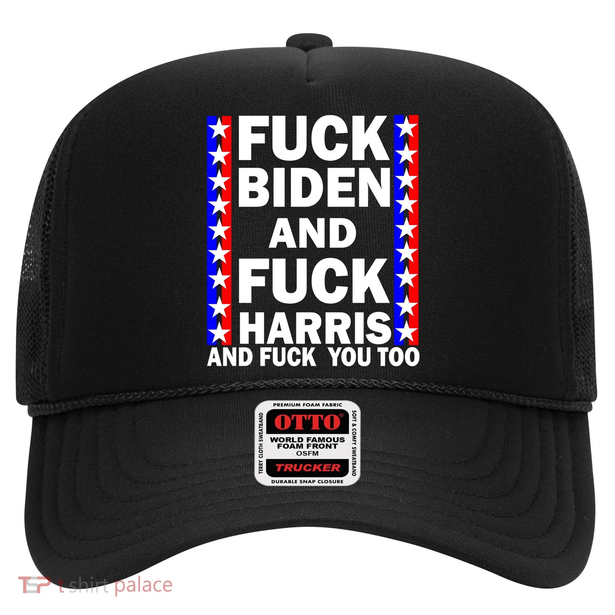 F*ck Kamala Harris and F Joe Biden Hat