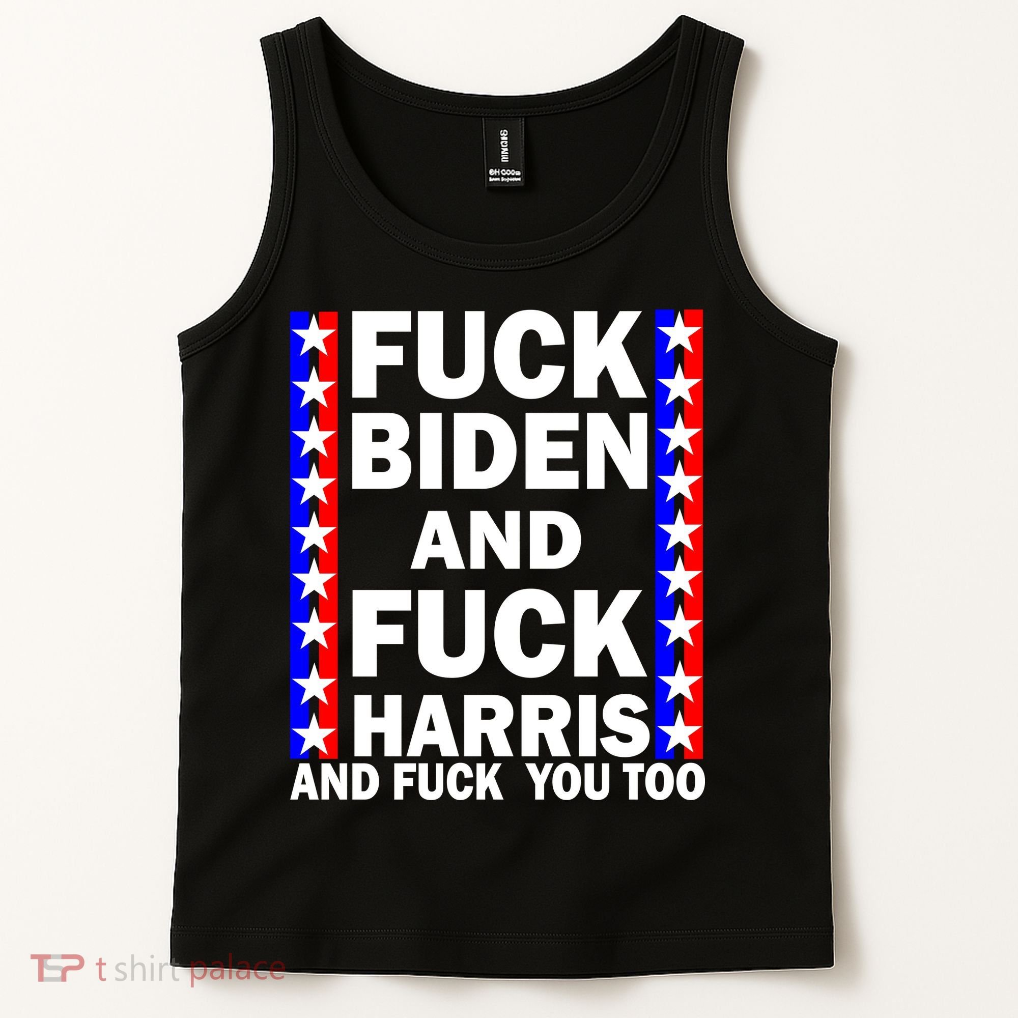 F*ck Kamala Harris and F Joe Biden Tank Top