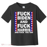 F*ck Kamala Harris and F Joe Biden Toddler T-Shirt thumb 0