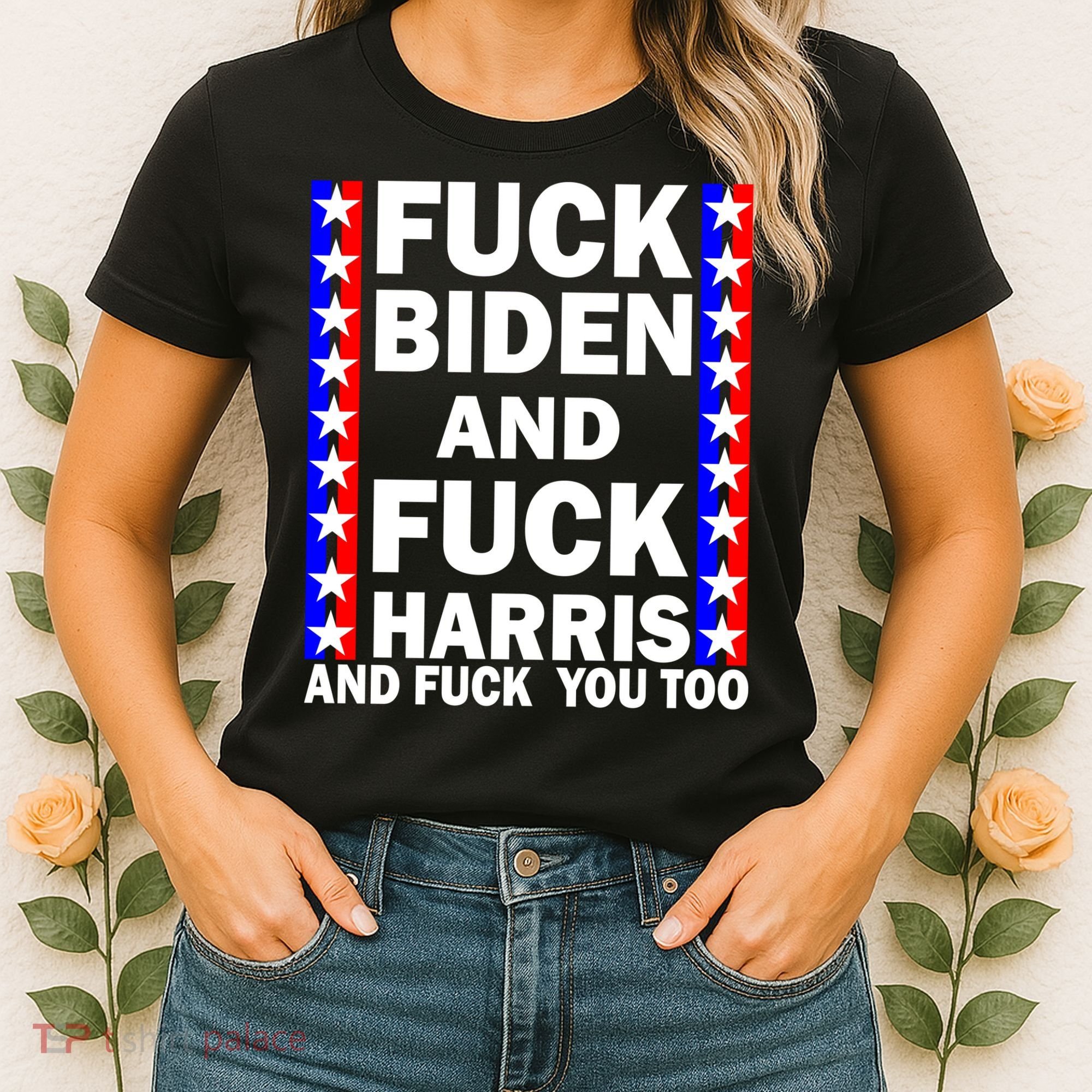 F*ck Kamala Harris and F Joe Biden Women's T-Shirt
