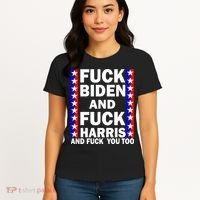 F*ck Kamala Harris and F Joe Biden Women's T-Shirt thumb 4