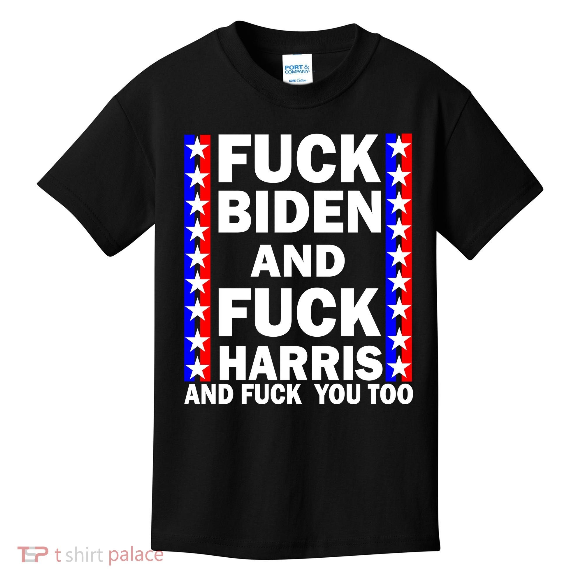 F*ck Kamala Harris and F Joe Biden Kids T-Shirt