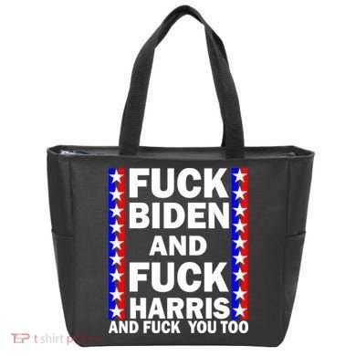 F*ck Kamala Harris and F Joe Biden Tote Bag