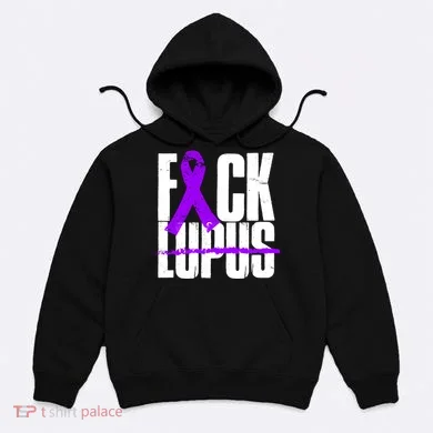 F*ck Lupus Hoodie