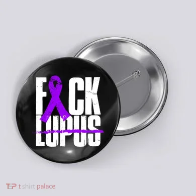 F*ck Lupus Button