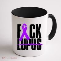 F*ck Lupus Coffee Mug thumb 1