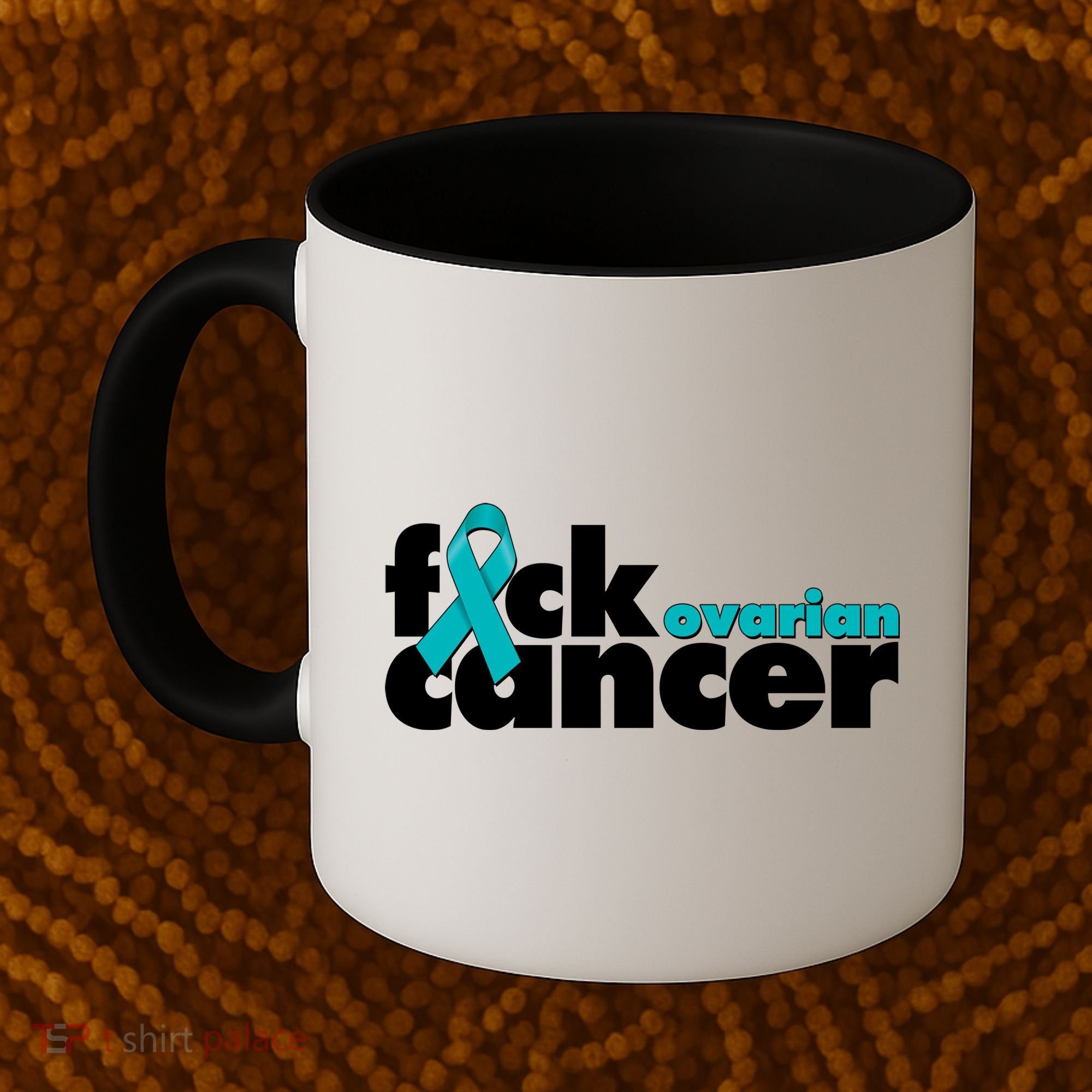 F*ck Ovarian Cancer Coffee Mug