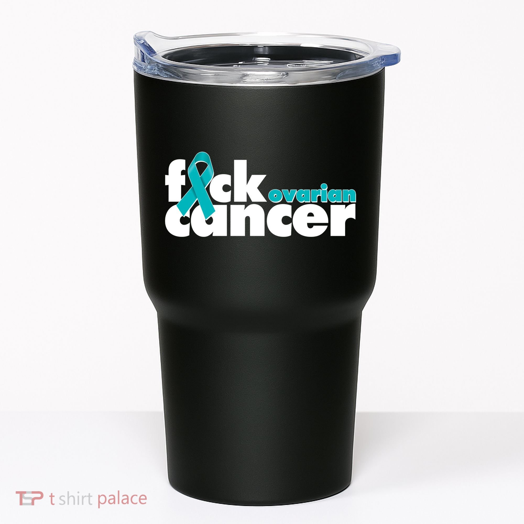 F*ck Ovarian Cancer Tumbler