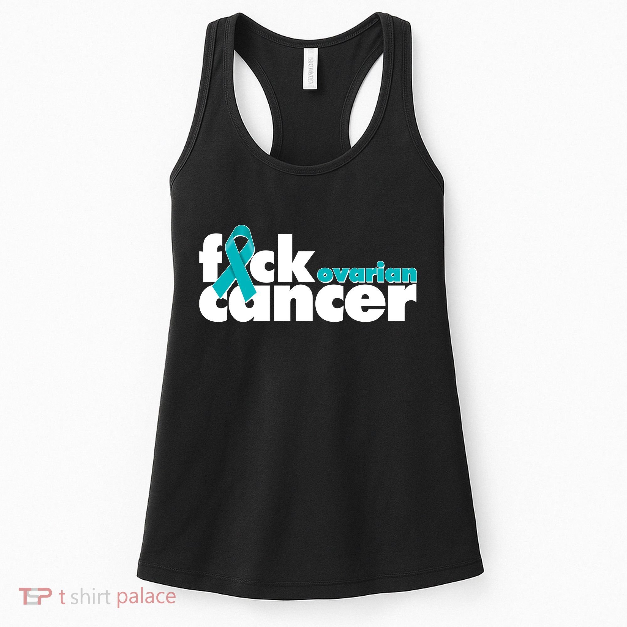 F*ck Ovarian Cancer Women's Tank Top