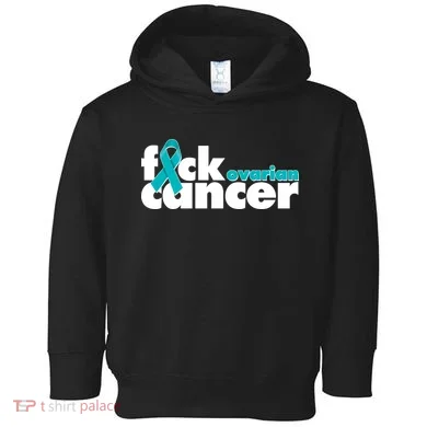 F*ck Ovarian Cancer Toddler Hoodie