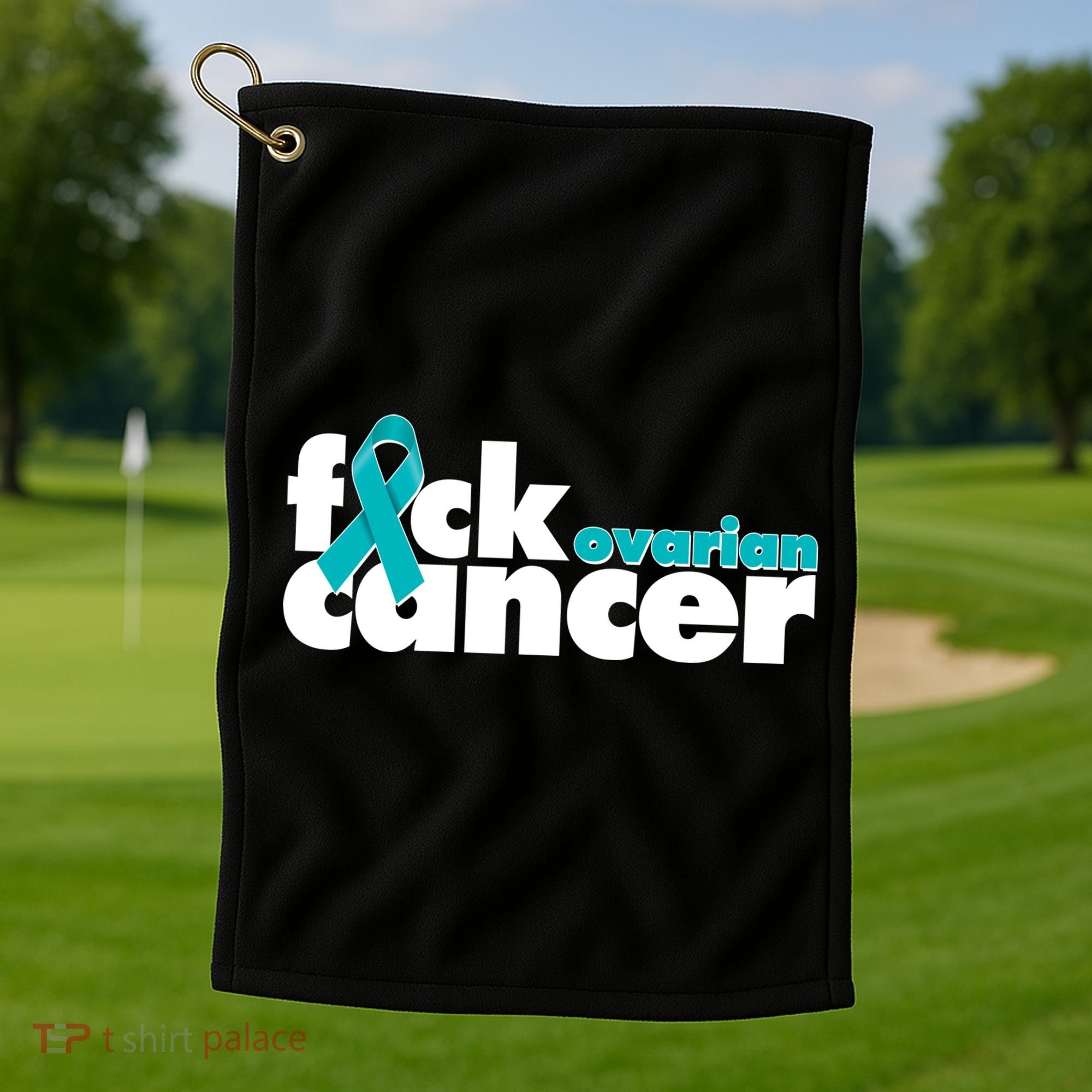 F*ck Ovarian Cancer Golf Towel