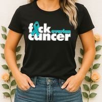 F*ck Ovarian Cancer Women's T-Shirt thumb 2