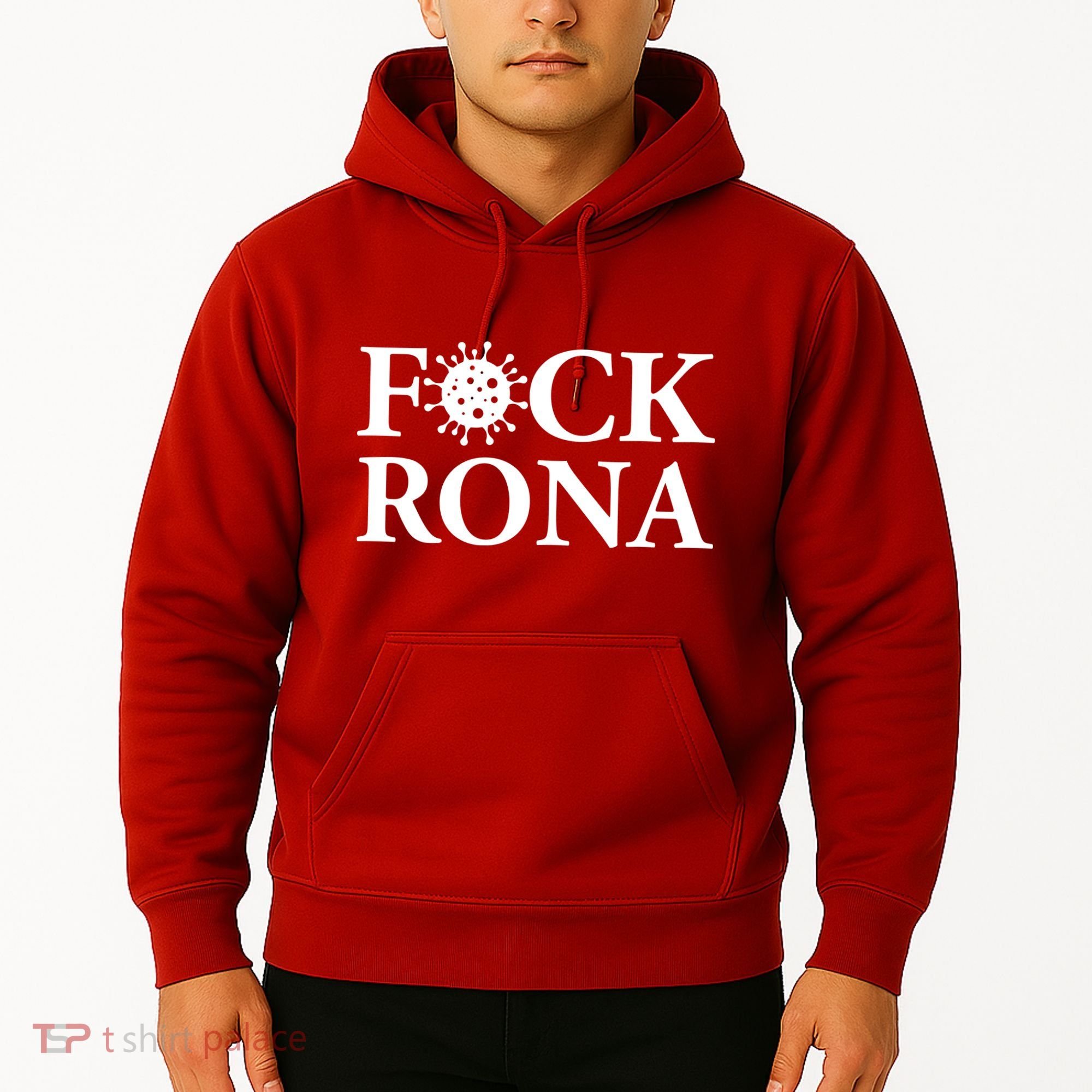 F*ck Rona Hoodie