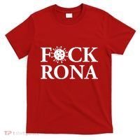 F*ck Rona T-Shirt thumb 0