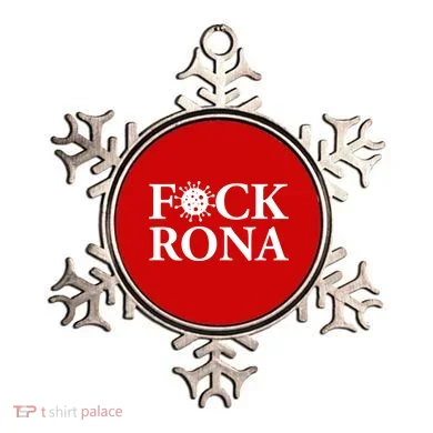 F*ck Rona Ornament