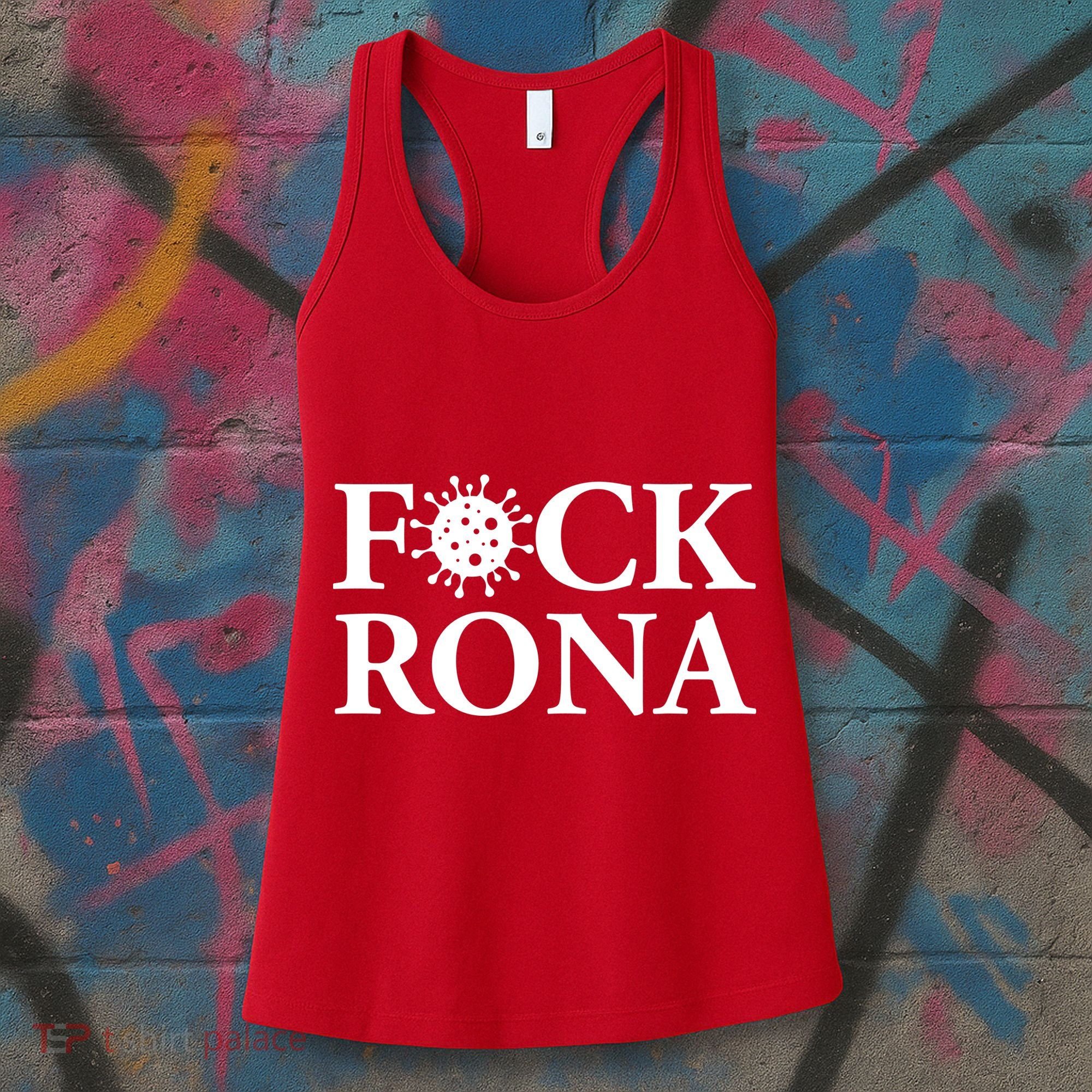 F*ck Rona Women's Tank Top