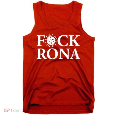 F*ck Rona Tank Top