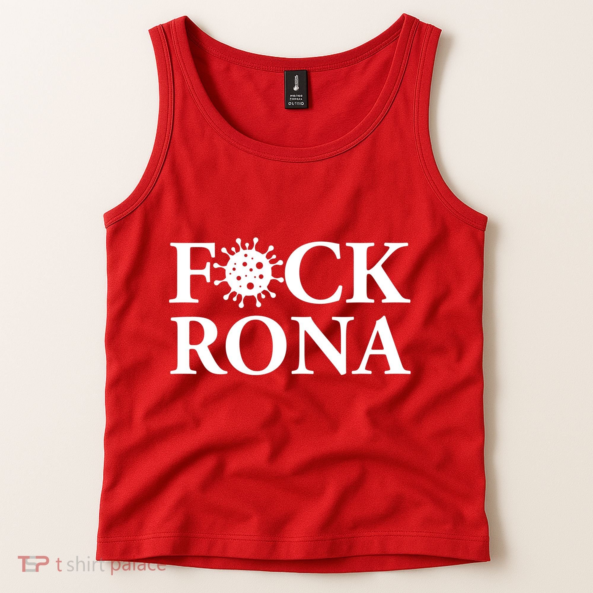 F*ck Rona Tank Top
