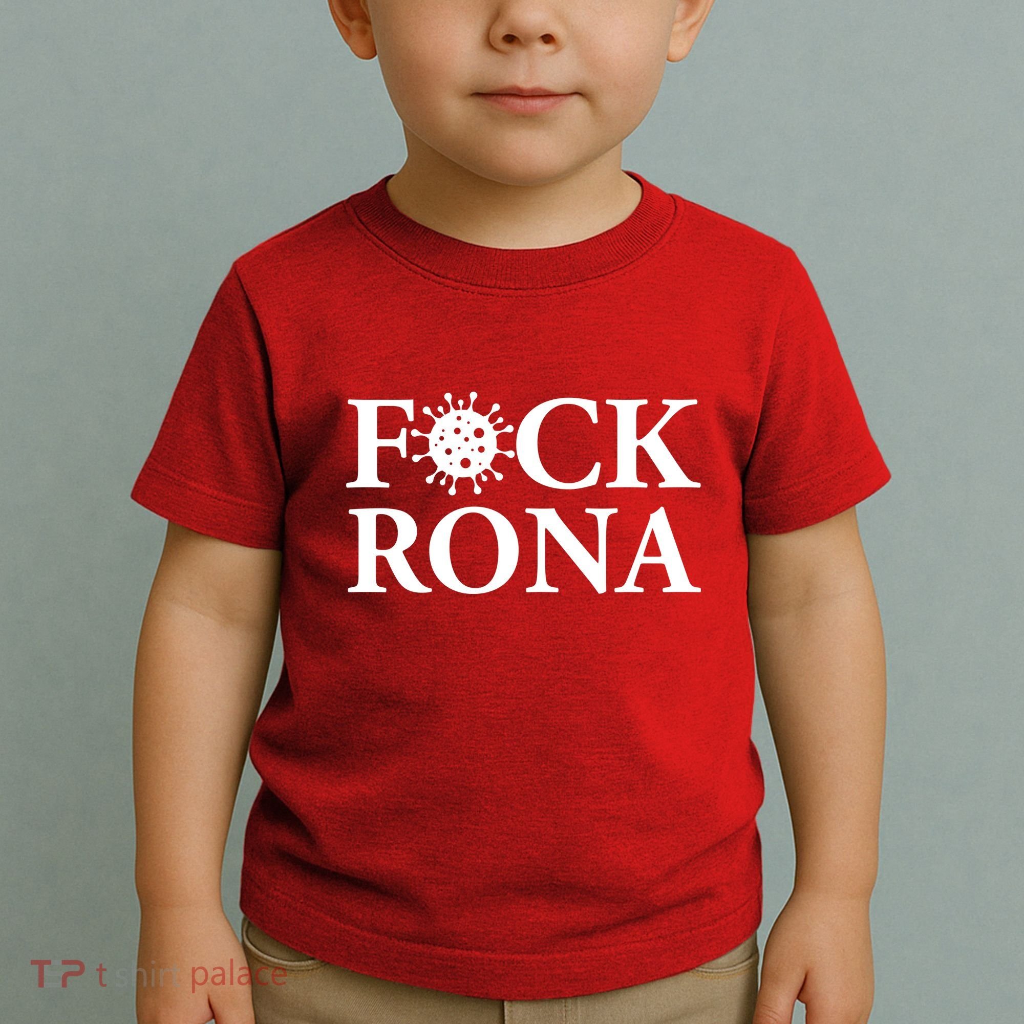 F*ck Rona Toddler T-Shirt