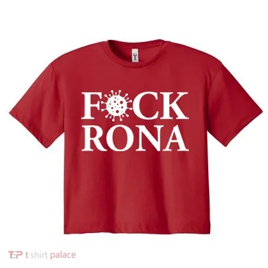 F*ck Rona Women's Crop Top Tee