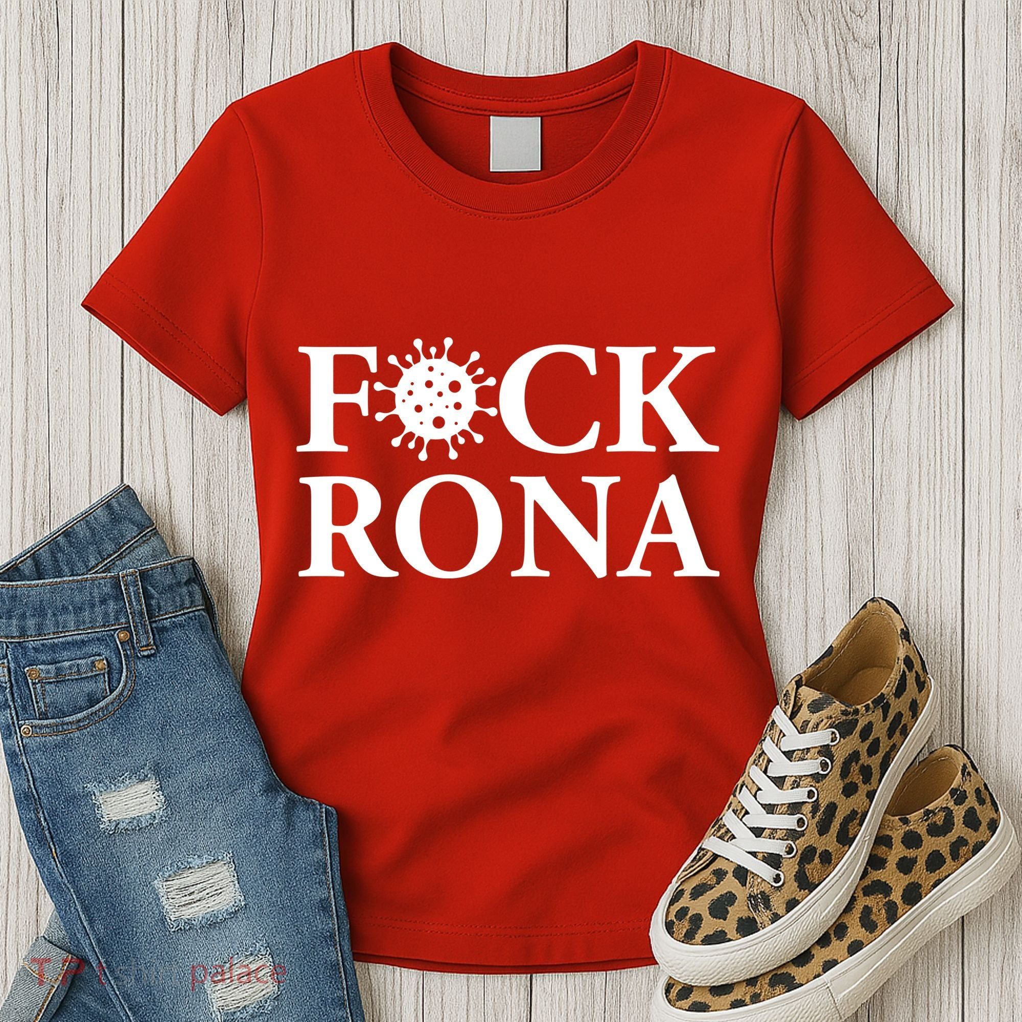 F*ck Rona Women's T-Shirt