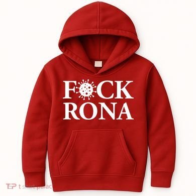 F*ck Rona Kids Hoodie
