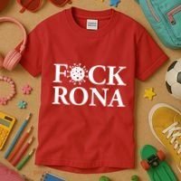 F*ck Rona Kids T-Shirt thumb 3