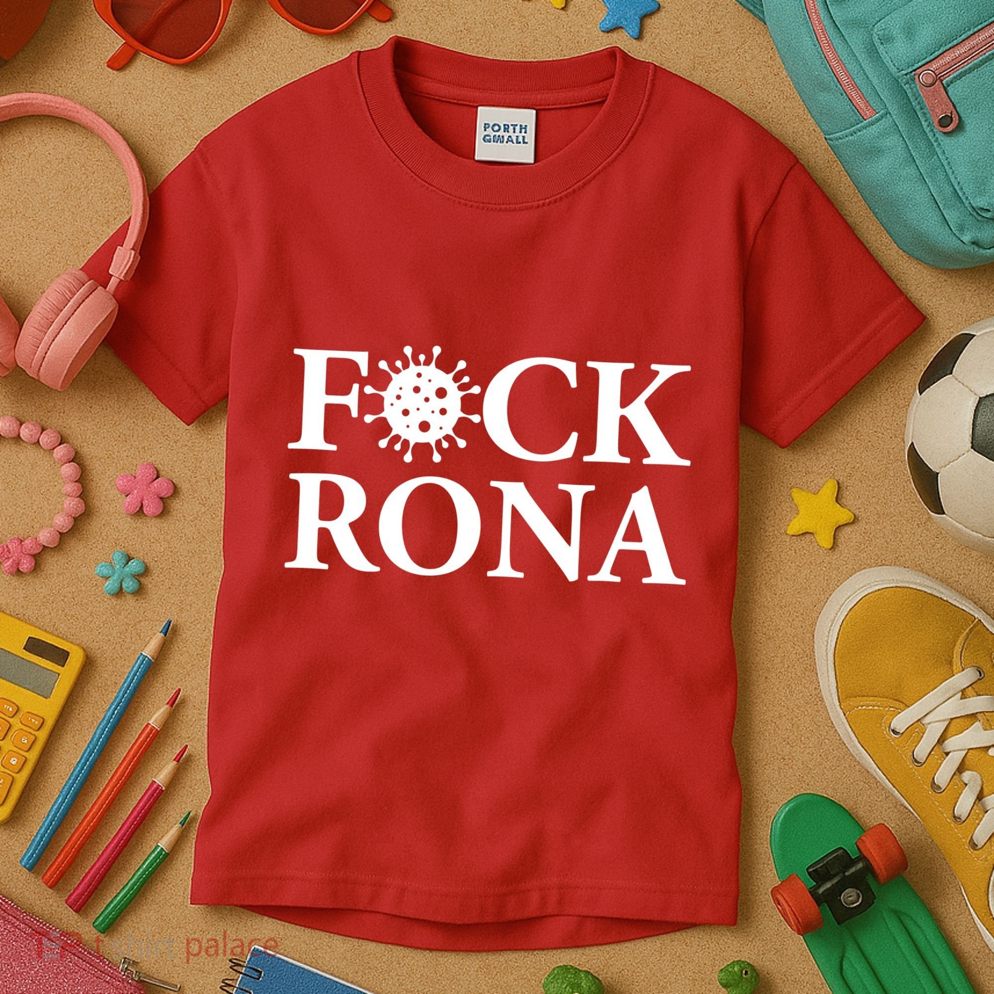 F*ck Rona Kids T-Shirt