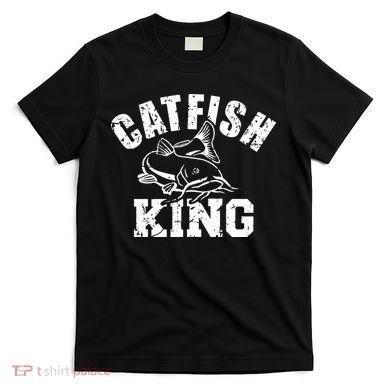 Fishing Catfish King T-Shirt