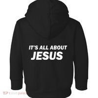 Freedom Charlie Kirk Its All About Jesus Back And Front Toddler Hoodie thumb 1