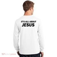 Freedom Charlie Kirk Its All About Jesus Back And Front Long Sleeve Shirt thumb 1