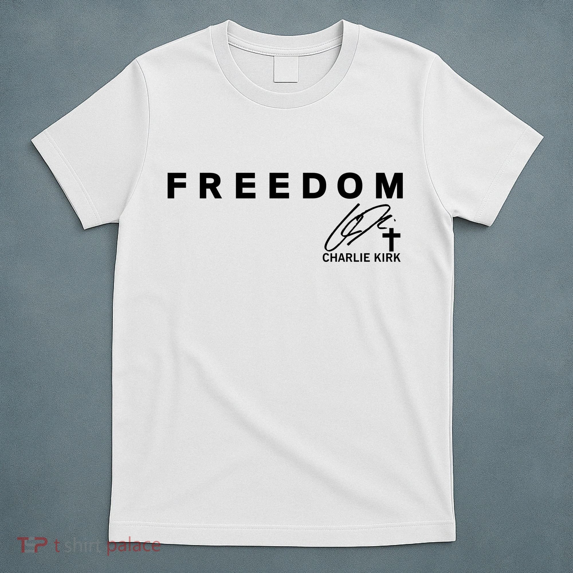 Freedom Charlie Kirk Its All About Jesus Back And Front T-Shirt