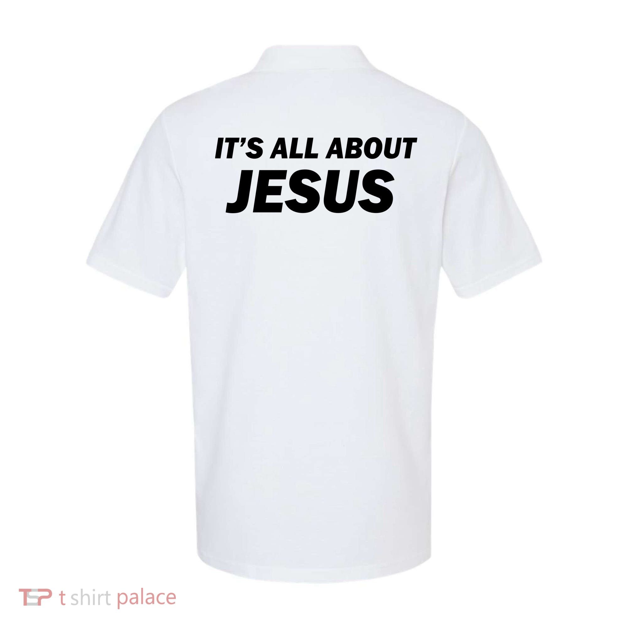 Freedom Charlie Kirk Its All About Jesus Back And Front Polo