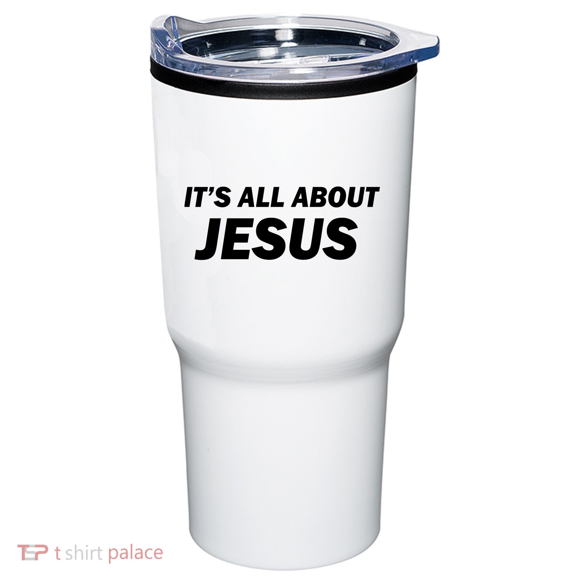 Freedom Charlie Kirk Its All About Jesus Back And Front Tumbler