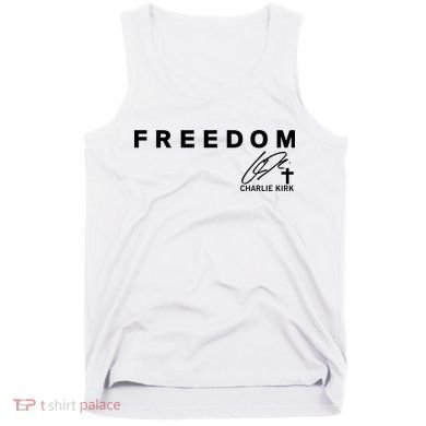 Freedom Charlie Kirk Its All About Jesus Back And Front Tank Top