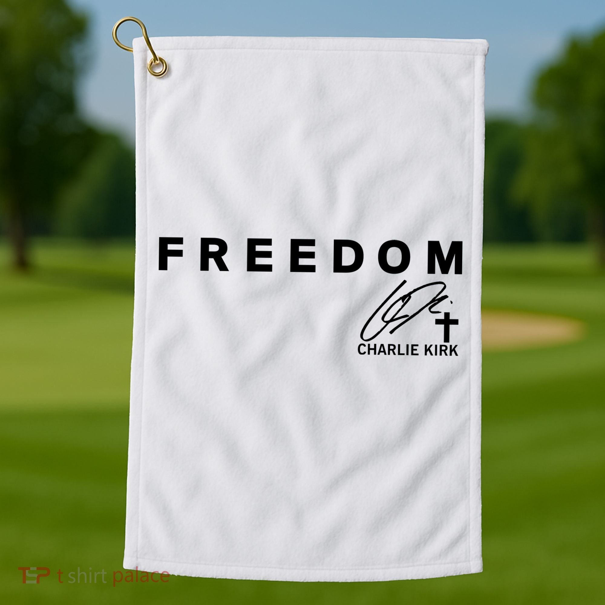 Freedom Charlie Kirk Its All About Jesus Back And Front Golf Towel