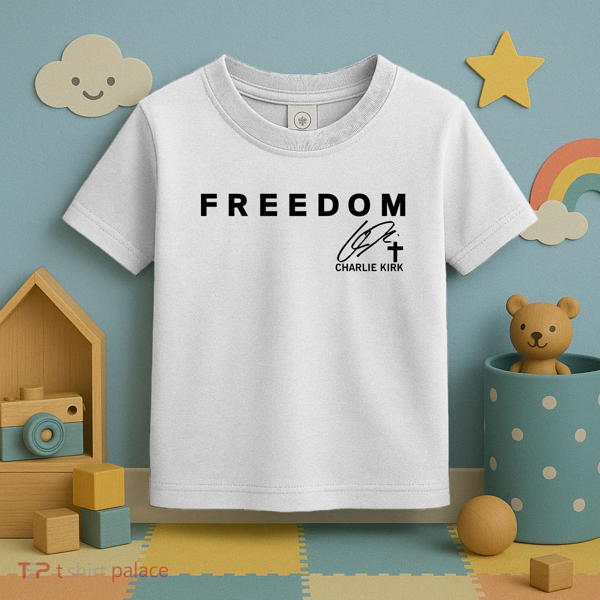 Freedom Charlie Kirk Its All About Jesus Back And Front Toddler T-Shirt