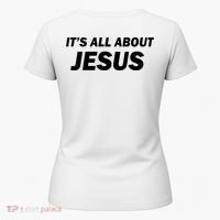 Freedom Charlie Kirk Its All About Jesus Back And Front Women's T-Shirt thumb 5