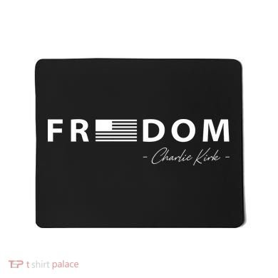 FREEDOM Charlie Kirk Mousepad