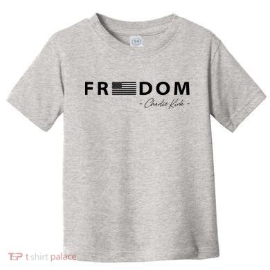 FREEDOM Charlie Kirk Toddler T-Shirt