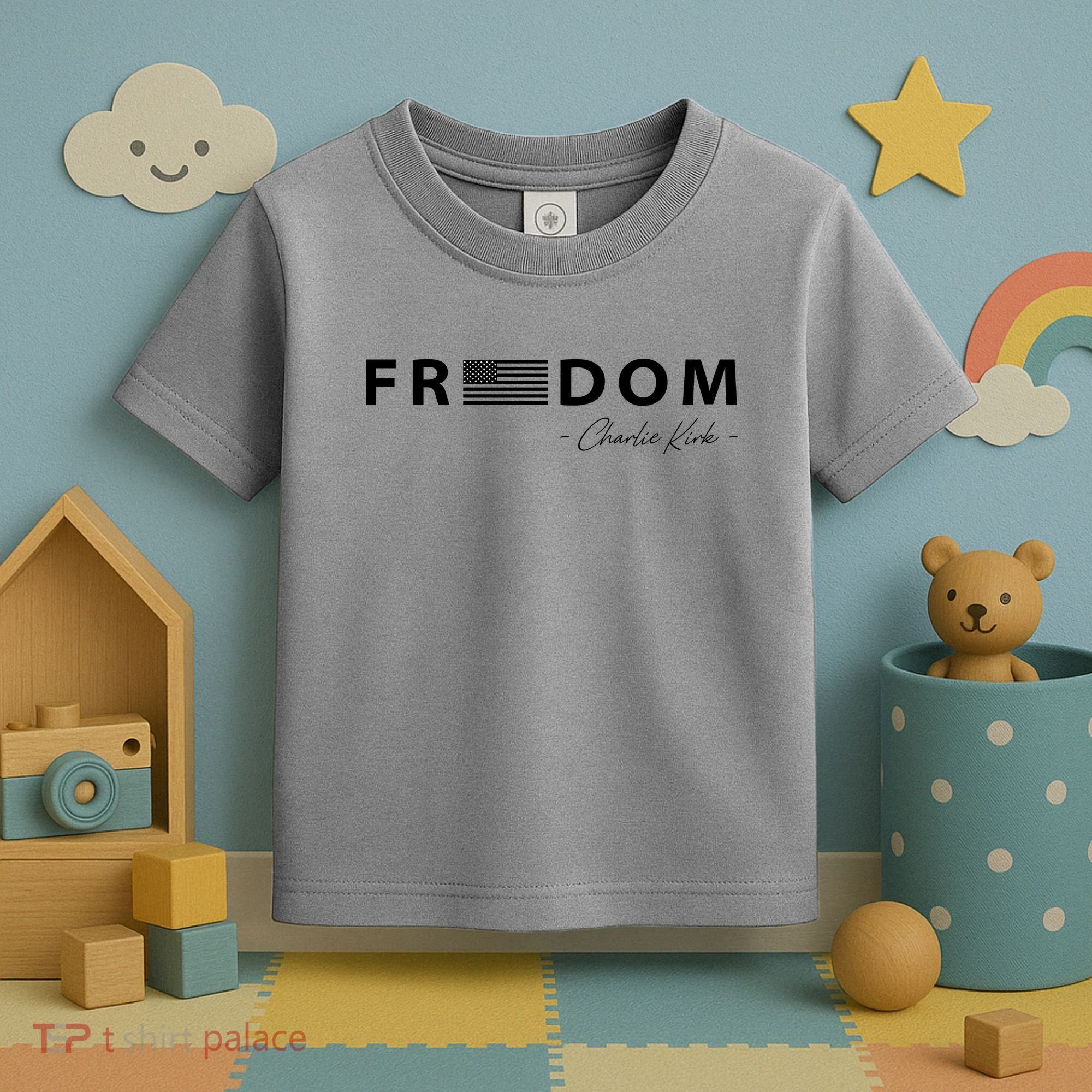 FREEDOM Charlie Kirk Toddler T-Shirt