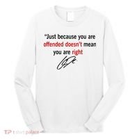 Freedom Charlie Kirk Quote Offended Does't Mean Your Right Long Sleeve Shirt thumb 0