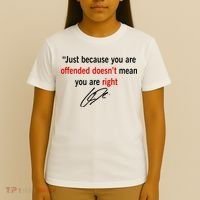 Freedom Charlie Kirk Quote Offended Does't Mean Your Right T-Shirt thumb 4