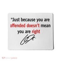 Freedom Charlie Kirk Quote Offended Does't Mean Your Right Mousepad thumb 0