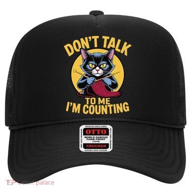 Funny Cat Knits Lover Dont Talk To Me Im Counting Knitting Hat