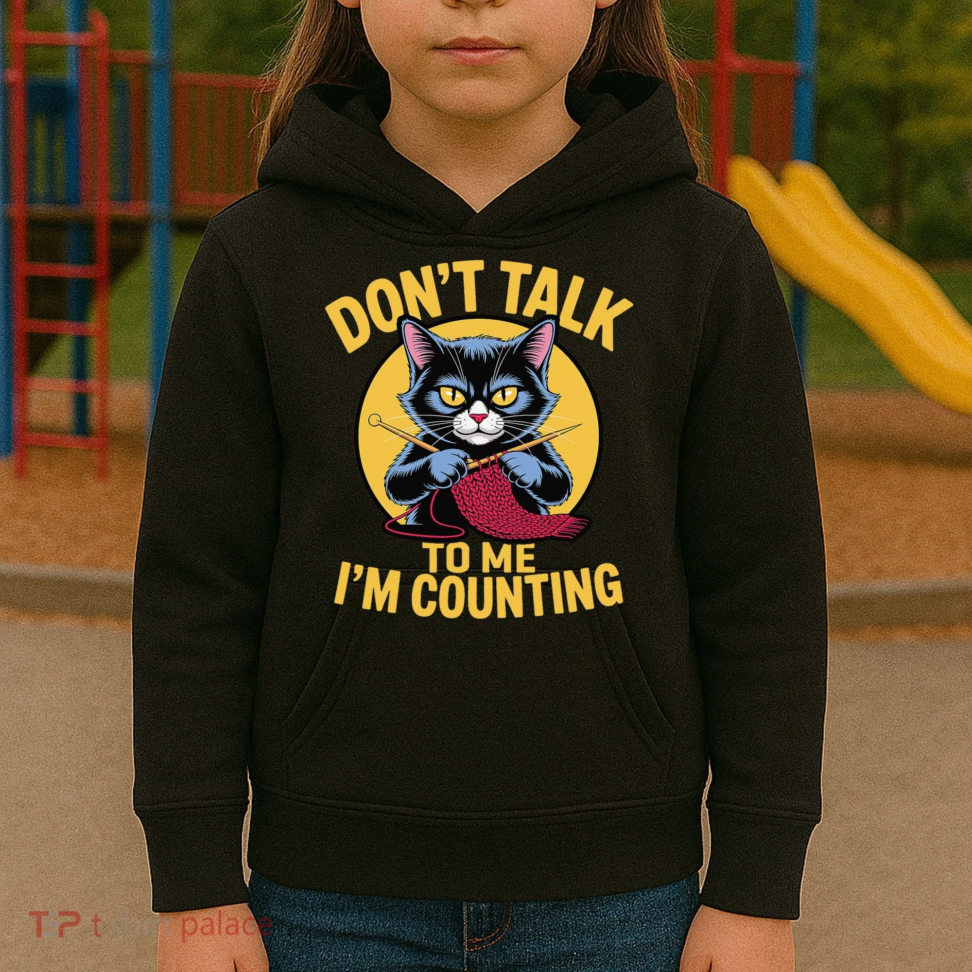 Funny Cat Knits Lover Dont Talk To Me Im Counting Knitting Kids Hoodie