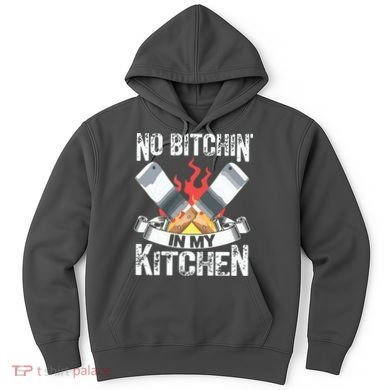 Funny Chef Knife Cook Design No Bitchin In My Kitchen Hoodie